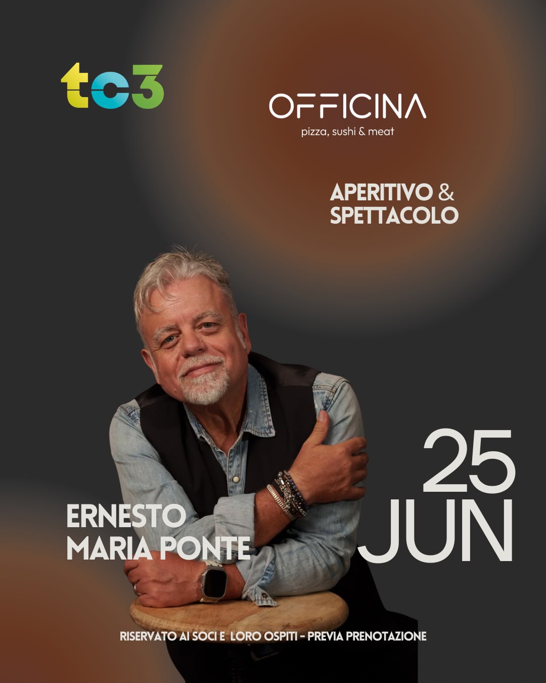 Unisciti a noi per una serata speciale! Aperitivo e Spettacolo: Ernesto Maria Ponte